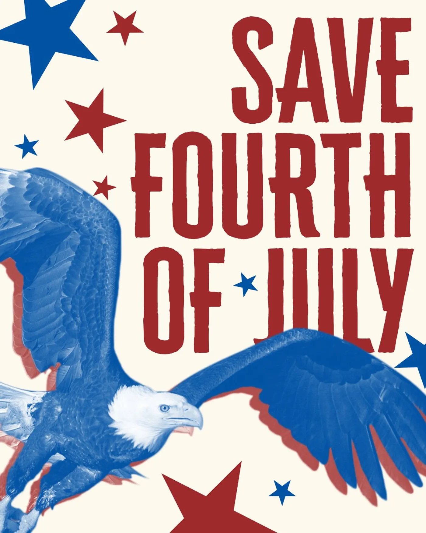 Save Fourth of July campaign graphic: a bald eagle in flight over red and blue stars.